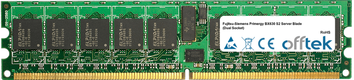 Primergy BX630 S2 Server Blade (Dual Socket) 8GB Kit (2x4GB Moduli) - 240 Pin 1.8v DDR2 PC2-5300 ECC Registered Dimm (Dual Rank)