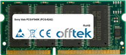 Vaio PCG-F540K (PCG-9242) 128MB Modulo - 144 Pin 3.3v PC100 SDRAM SoDimm