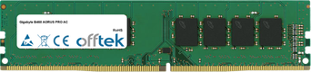 B460 AORUS PRO AC 32GB Modulo - 288 Pin 1.2v DDR4 PC4-21300 Non-ECC Dimm