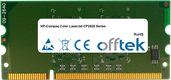 Color LaserJet CP2020 Serie 256MB Modulo - 144 Pin 1.8v DDR2 PC2-3200 SoDimm